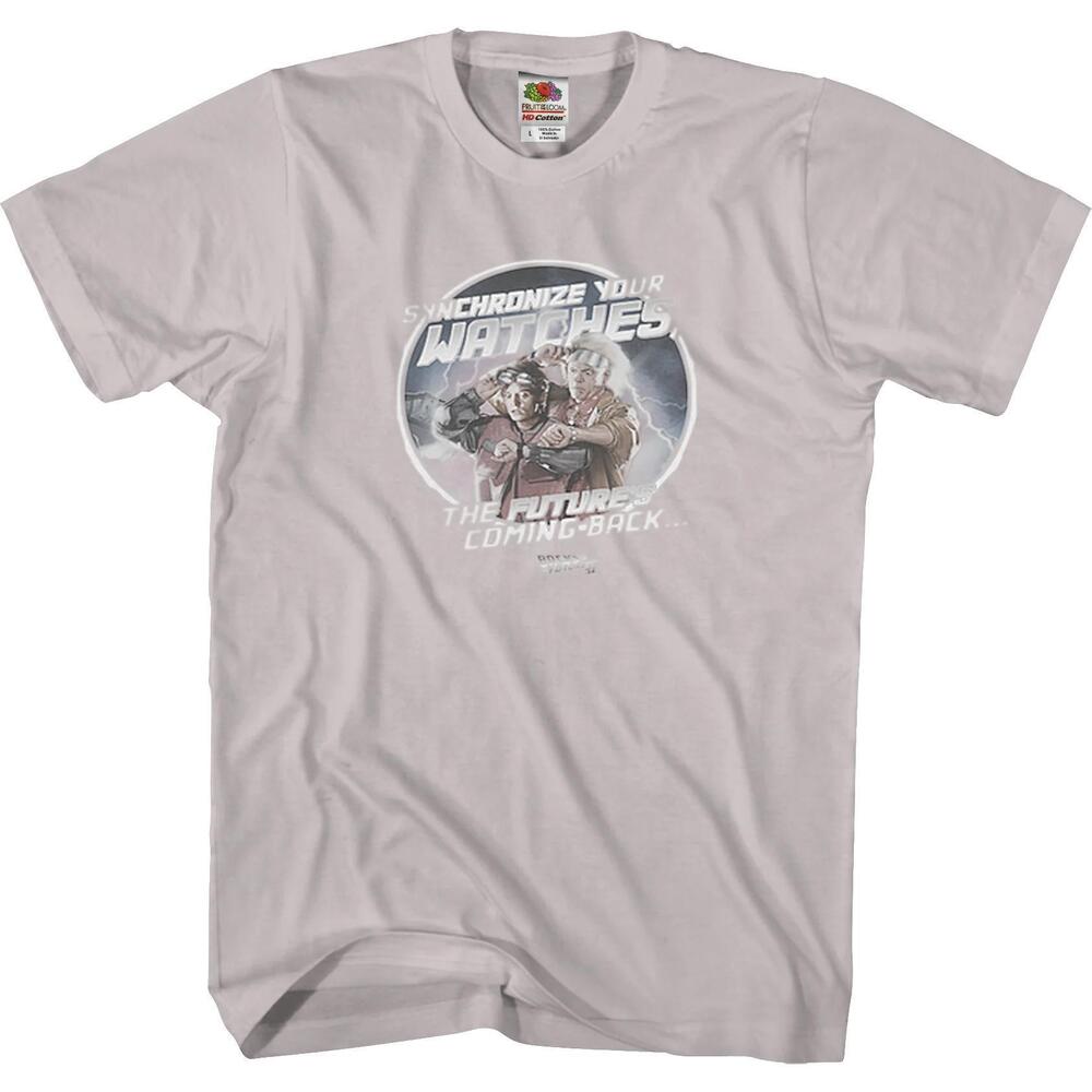Synchronize Your Watches Back To The Future Tshirt